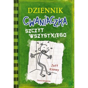Dziennik cwaniaczka 3. Szczyt wszystkiego