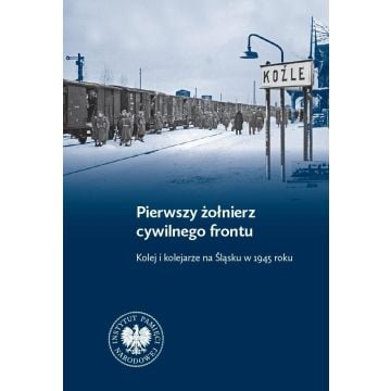 Pierwszy żołnierz cywilnego frontu