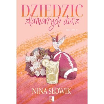 Dziedzic złamanych dusz