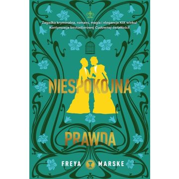 Niespokojna prawda