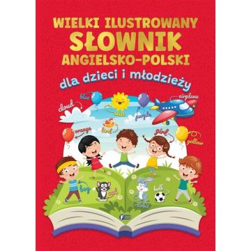 Wielki ilustrowany słownik angielsko-polski