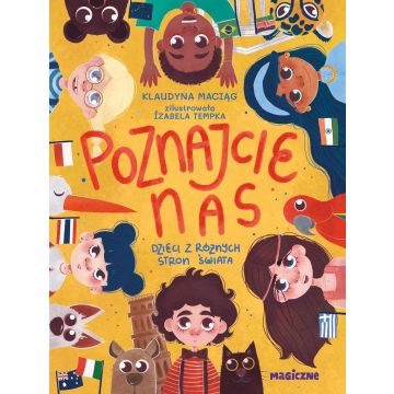 Poznajcie nas. Dzieci z róznych stron świata
