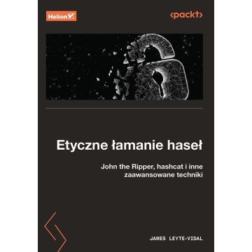 Etyczne łamanie haseł. John the Ripper, hashcat i