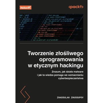 Tworzenie złośliwego oprogramowania w etycznym...