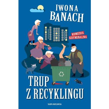 Trup z recyklingu