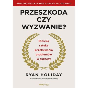 Przeszkoda czy wyzwanie?