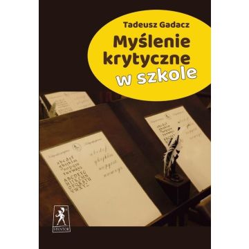 Myślenie krytyczne w szkole