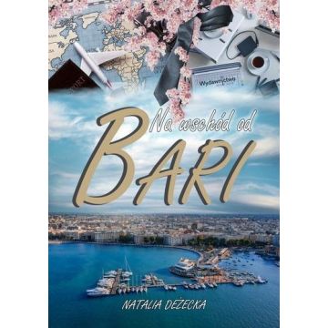 Na wschód od Bari
