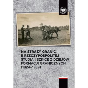 Na straży granic II Rzeczypospolitej