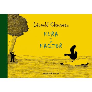 Kura i kaczor