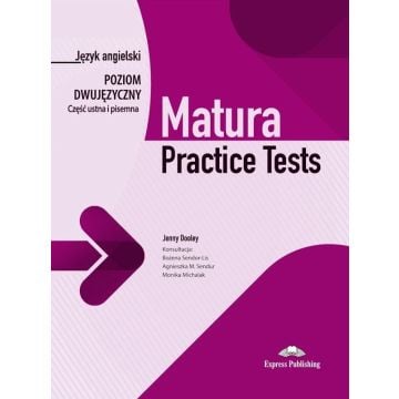 Matura Practice Tests dwujęz. cz. ustna i pisemna