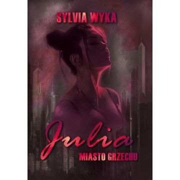 Julia - Miasto grzechu