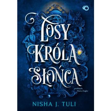 Artefakty Uranosa T.3 Losy króla Słońca