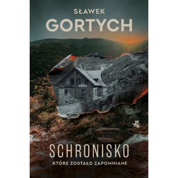 Schronisko, które zostało zapomniane