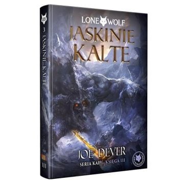 Lone Wolf 3: Jaskinie Kalte - Księga III serii Kai