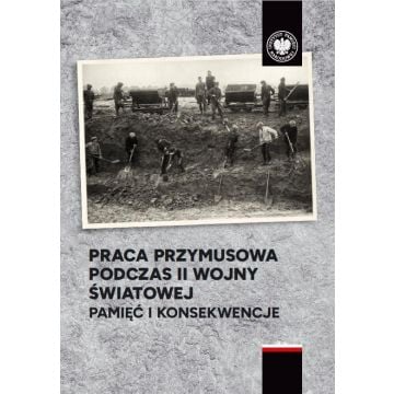 Praca przymusowa podczas II wojny światowej