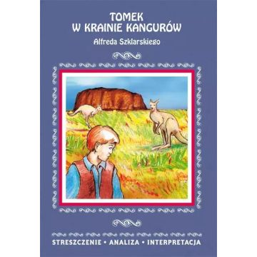 Tomek w krainie kangurów Alfreda Szklarskiego