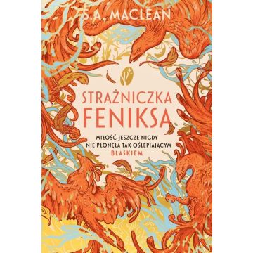 Strażniczka feniksa (barwione brzegi)