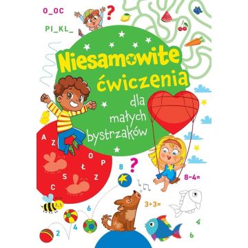 Niesamowite ćwiczenia dla małych bystrzaków Ziel.