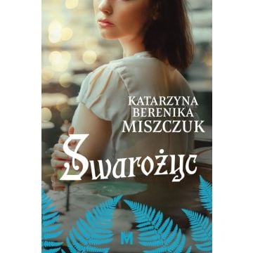 Kwiat paproci T.8 Swarożyc