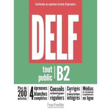 DELF Tout Public B2. Nouveau Format d'Epreuves
