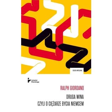 Druga wina, czyli o ciężarze bycia Niemcem