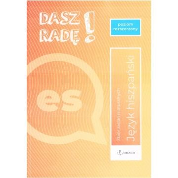 Dasz radę! J. hiszp. zb. zadań maturalnych ZR