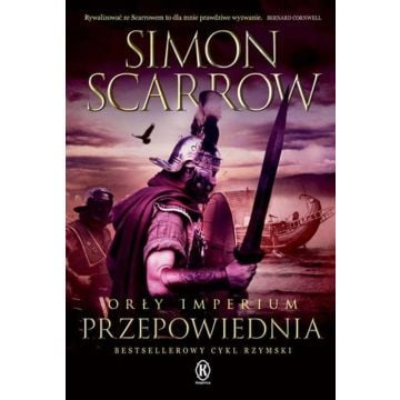 Orły imperium T.6 Przepowiednia