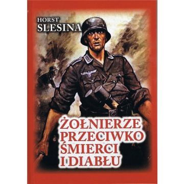 Żołnierze przeciwko śmierci i diabłu