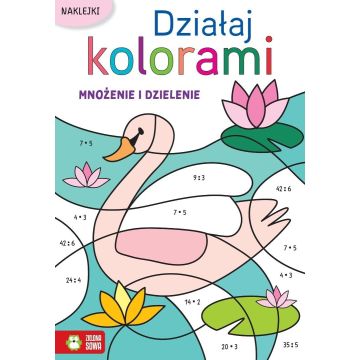 Działaj kolorami. Mnożenie i dzielenie