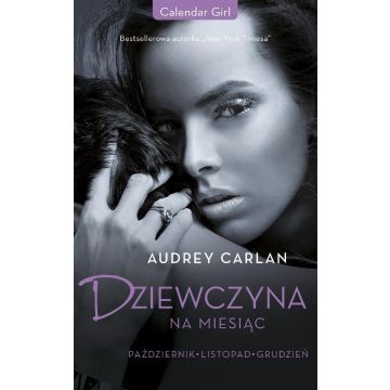 Dziewczyna na miesiąc. Październik. Listopad...