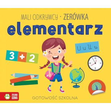 Mali odkrywcy. Elementarz. Zerówka