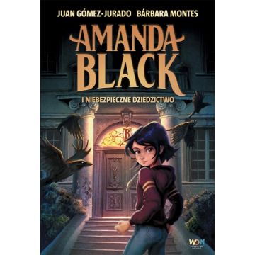 Amanda Black i niebezpieczne dziedzictwo