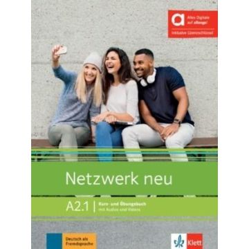 Netzwerk neu A2.1. Kurs- und Ubungsbuch
