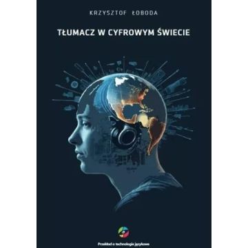 Tłumacz w cyfrowym świecie