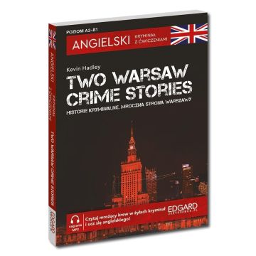 Angielski Kryminał z ćwiczeniami Two Warsaw Crime