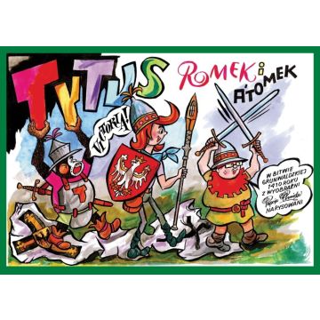 Tytus, Romek i A'Tomek w bitwie grunwaldzkiej 1410