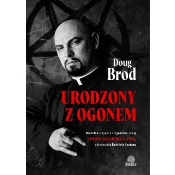 Urodzony z ogonem. Diabelskie życie i niegodziwe..