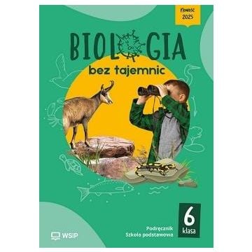 Biologia SP 6 Biologia bez tajemnic podr