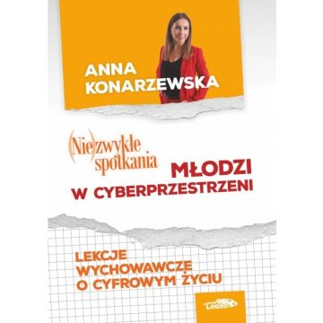 (Nie)zwykłe spotkania. Młodzi w cybersprzestrzeni