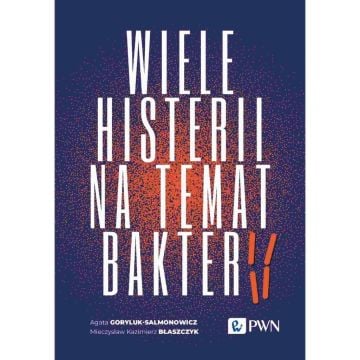 Wiele histerii na temat bakterii