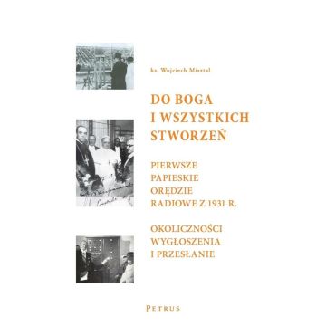 Do Boga i wszystkich stworzeń