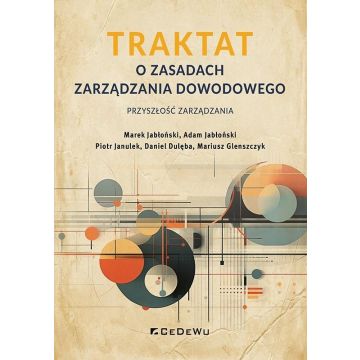 Traktat o zasadach zarządzania dowodowego