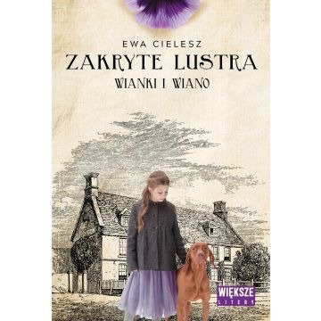 Zakryte lustra T.2 Wianki i wiano DL