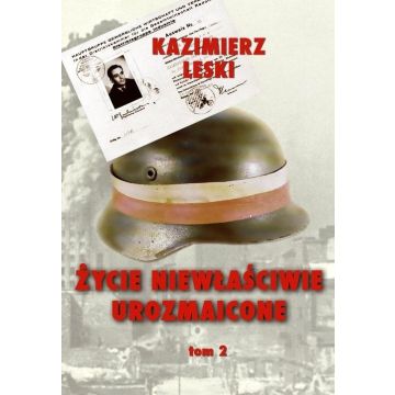 Życie niewłaściwie urozmaicone T.2 w.3