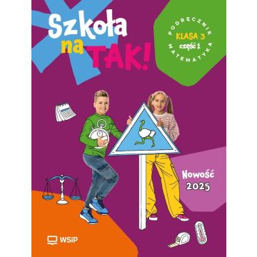 Matematyka SP 3 Szkoła na tak podr. cz.1