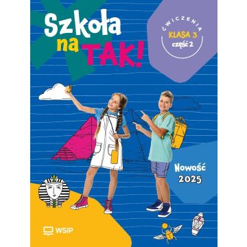 Szkoła na tak SP 3 ćwiczenia cz.2