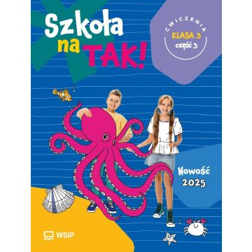 Szkoła na tak SP 3 ćwiczenia cz.3