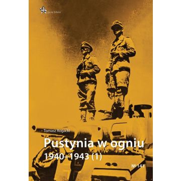 Pustynia w ogniu 1940-1943