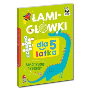Kapitan Nauka. Łamigłówki dla 5-latka